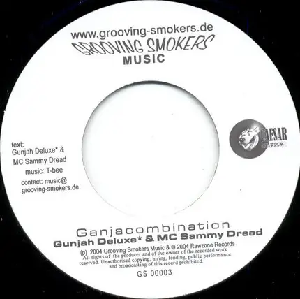 Gunjah Deluxe & MC Sammy Dread - Real Ganjaman / Ganjacombination