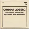 LP - Gunnar Lidberg,  Lars Erstrand, Pelle Hultén, Björn Milder, Arne Wilhelmsson - Gunnar Lidberg