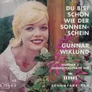 7inch Vinyl Single - Gunnar Wiklund - Du Bist Schön Wie Der Sonnenschein - Mono