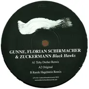 Gunne / Florian Schirmacher / Zuckermann - BLACK HAWKS