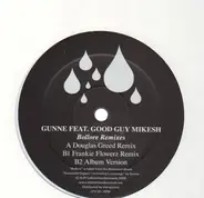 Gunne Feat. Good Guy Mikesh - Bollore Remixes