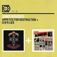 Guns N' Roses - Appetite For Destruction + G N'R Lies