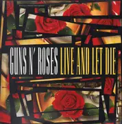 12inch Vinyl Single - Guns N' Roses - Live And Let Die / Shadow Of Your Love