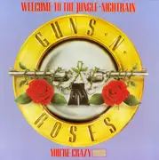 12inch Vinyl Single - Guns N' Roses - Welcome To The Jungle · Nightrain