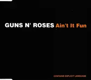 Guns N' Roses - Ain't It Fun