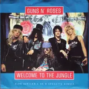 Guns N' Roses - Welcome To The Jungle