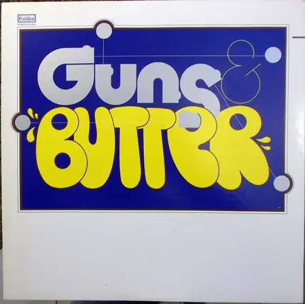 Guns & Butter - Same