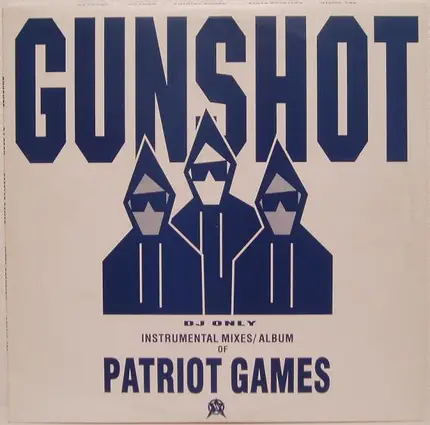 Gunshot - Patriot Games (Instrumental Mixes)