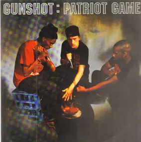 Gunshot - Patriot Games