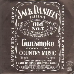 Gunsmoke - Old No. 7 / Ride 'Em Hard