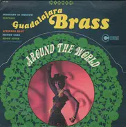 Guadalajara Brass - Around The World