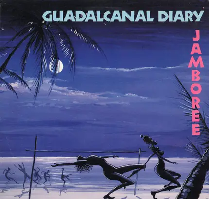 Guadalcanal Diary - Jamboree