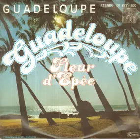 Guadeloupe - Guadeloupe / Fleur D' Epee