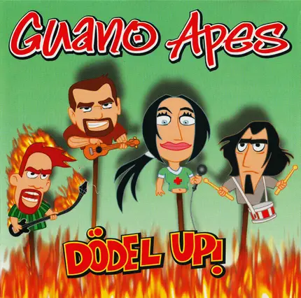 Guano Apes - Dödel Up!