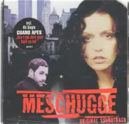 Guano Apes,Susie van der Meer,Babyloon, u.a - Meschugge - Original Soundtrack