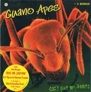 Guano Apes - Don't Give Me Names + 5 Bonus