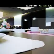 Guardner - Cascade E.P.