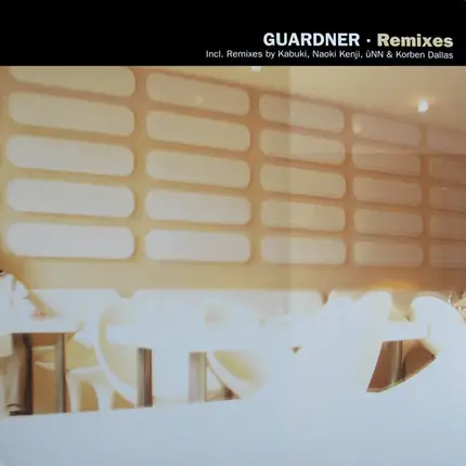 Guardner - Remixes
