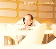 Guardner - Somedays in My Life