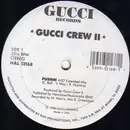 LP - Gucci Crew II - Pushin'
