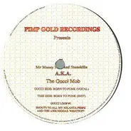 Gucci Mob - Born to Funk