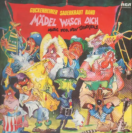 Guckenheimer Sour Kraut Band - Mädel wasch Dich Music For Non-Thinkers