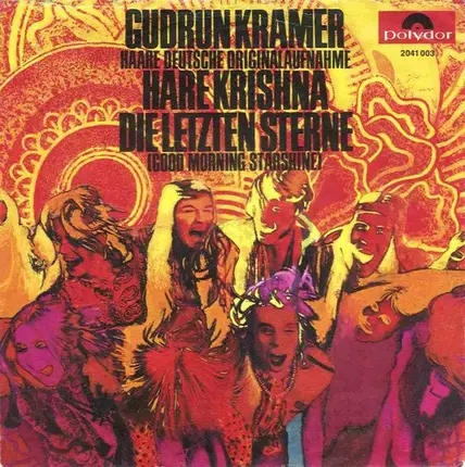 Gudrun Kramer - Hare Krishna / Die Letzten Sterne (Good Morning Starshine)