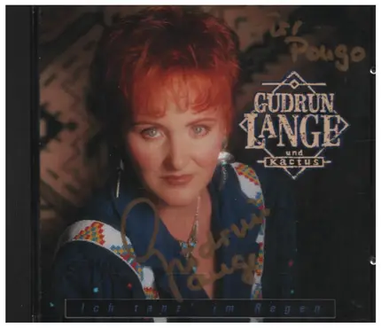 Gudrun Lange Und Kactus - Ich Tanz' Im Regen