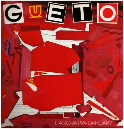 Gueto - E Agora Pra Dançar?