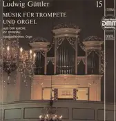 Güttler - Musik für Trompete und Orgel, aus der Kirche zu Crostau