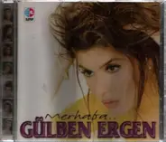 Gülben Ergen - Merhaba..
