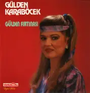 Gülden Karaböcek - Gülden Fırtınası