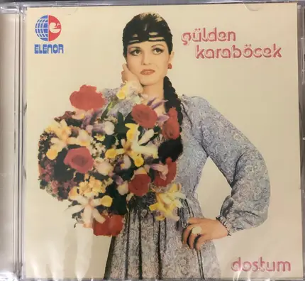 Gülden Karaböcek - Dostum
