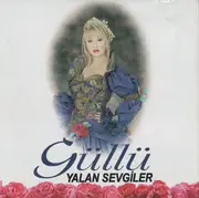 CD - Güllü - Yalan Sevgiler