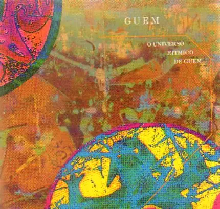 Guem - O Universo Ritmico de Guem