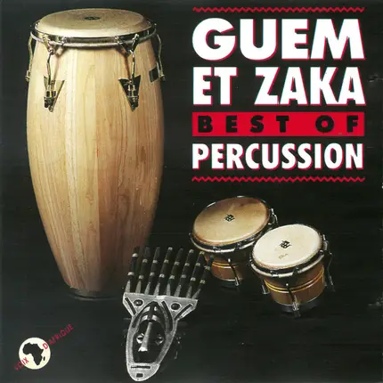 Guem Et Zaka Percussion - Best Of Percussion