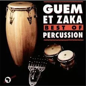 Guem Et Zaka Percussion - Best Of Percussion