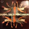 LP - Guem Et Zaka Percussion - Percussions - Orange Labels