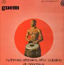 LP - Guem - Rythmes Africains, Afro-Cubains Et Orientaux