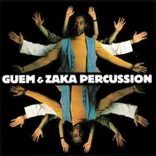 Guem - Guem Et Zaka Percussion