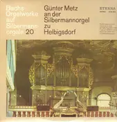 Günter Metz - Bachs Orgelwerke auf Silbermannorgeln 20