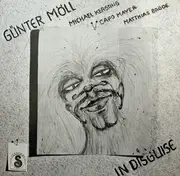 LP - Günter Möll , Michael Kersting , Capo Mayer , Matthias Bröde - In Disguise