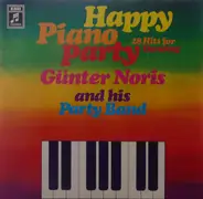 Günter Noris And His Party Band - Happy Piano Party - 28 Hits For Dancing