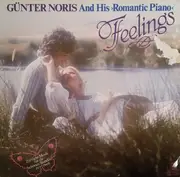 LP - Günter Noris And His Romantic Piano - Feelings (Zärtliche Musik Für Die Schönen Stunden Zu Zweit) - Still sealed