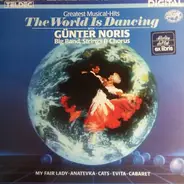 Günter Noris Big Band Strings And Chorus - The World Is Dancing