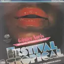 LP - Günter Noris Big Band Strings And Chorus - Festival Tropical