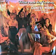 LP - Günter Noris Und Die Big Band Der Bundeswehr - Freut Euch Des Lebens (Volkslieder-Party Im Orchestersound)