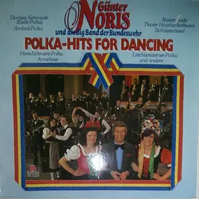 Günter Noris und die Big Band der Bundeswehr - Polka-Hits For Dancing