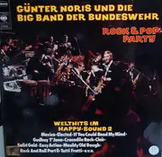 LP - Günter Noris Und Die Big Band Der Bundeswehr - Rock & Pop Party - Welthits Im Happy Sound 2