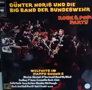 Günter Noris Und Die Big Band Der Bundeswehr - Rock & Pop Party - Welthits Im Happy Sound 2